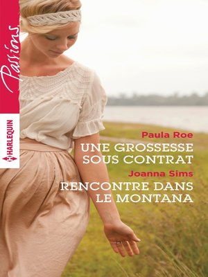 cover image of Une grossesse sous contrat--Rencontre dans le Montana